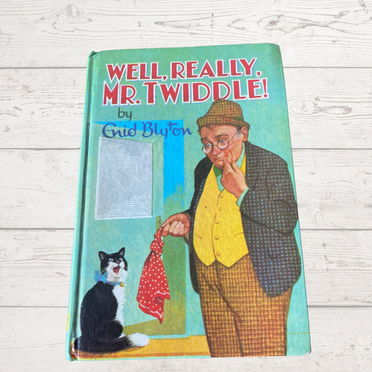 Vintage 1960s Dean & son Hardback Book by Enid Blyton - Well Really Mr Twiddle. Great nostalgic/ children’s gift idea