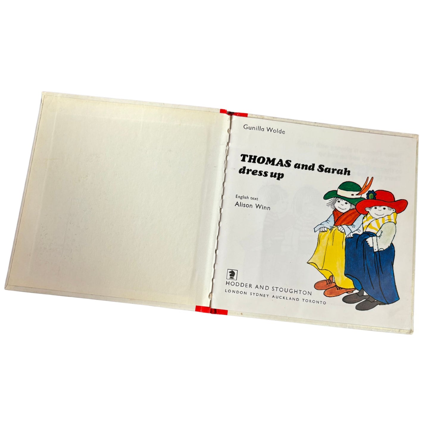 Vintage 1970s Gunilla Wolde Hardcover Children's Book - Thomas and Sarah Dress Up : A Bright and Colourful Story