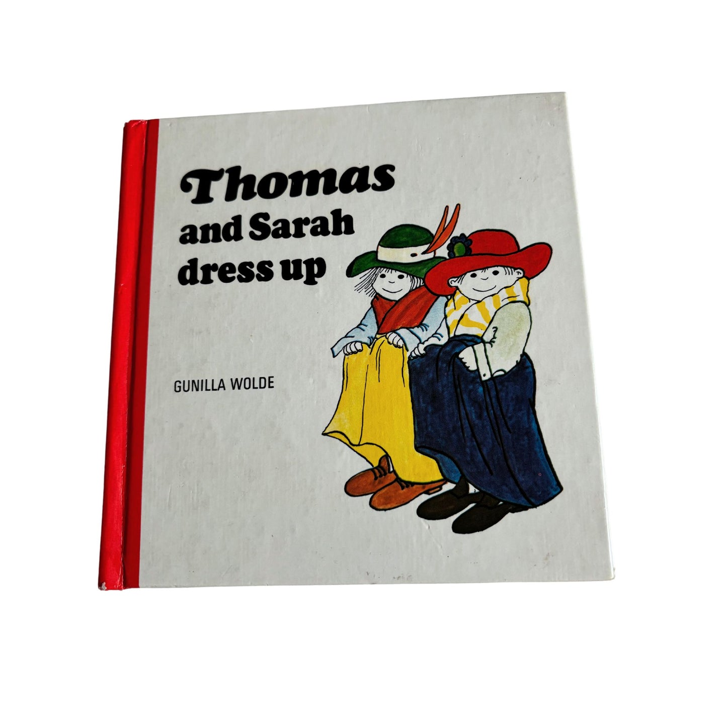 Vintage 1970s Gunilla Wolde Hardcover Children's Book - Thomas and Sarah Dress Up : A Bright and Colourful Story
