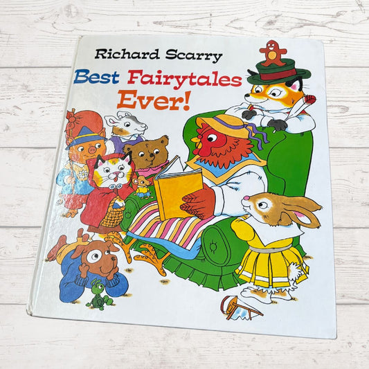 Richard Scarry. Best Fairytales Ever. Illustrated Hardback Vintage Children’s Book