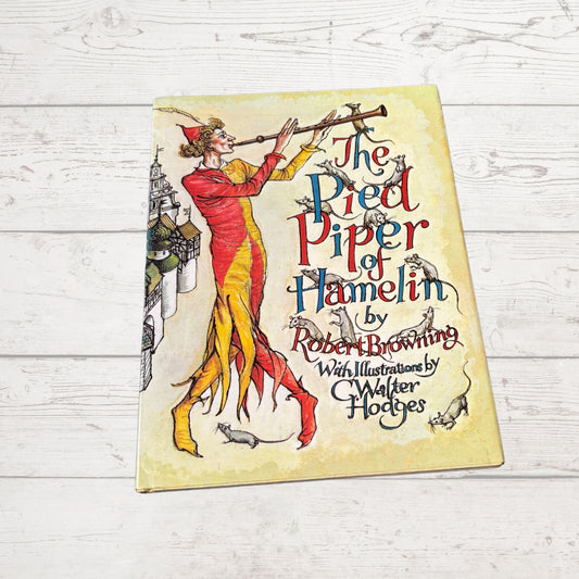 The Pied Piper of Hamelin by Robert Browning. Illustrated Hardback Vintage Book. Great Gift Idea