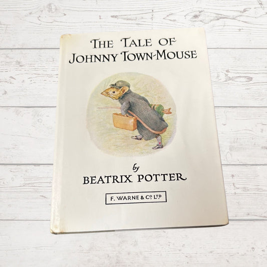 The Tale of Johnny Town Mouse. Vintage Beatrix Potter book. 1970 edition