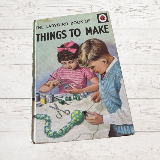 The Ladybird Book of Things to Make. Vintage 1970s Ladybird Book. Series 633. Great Gift Idea