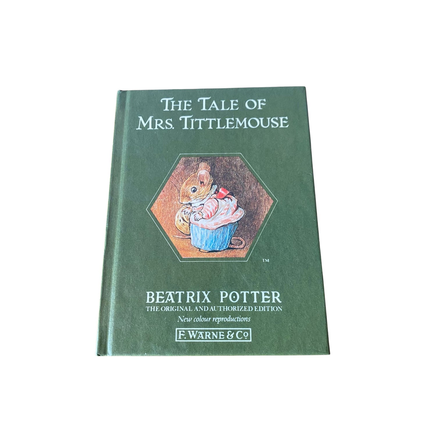 Vintage copy of Beatrix Potter’s The Tale of Mrs Tittlemouse 