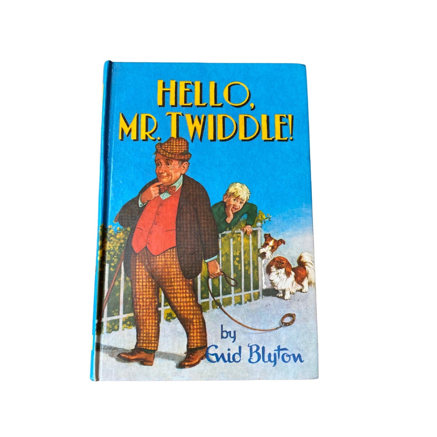 A vintage hardback Deans book in blue- Hello Mr Twiddle by Enid Blyton