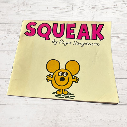 Book titled 'SQUEAK' by Roger Hargreaves on a light wooden surface