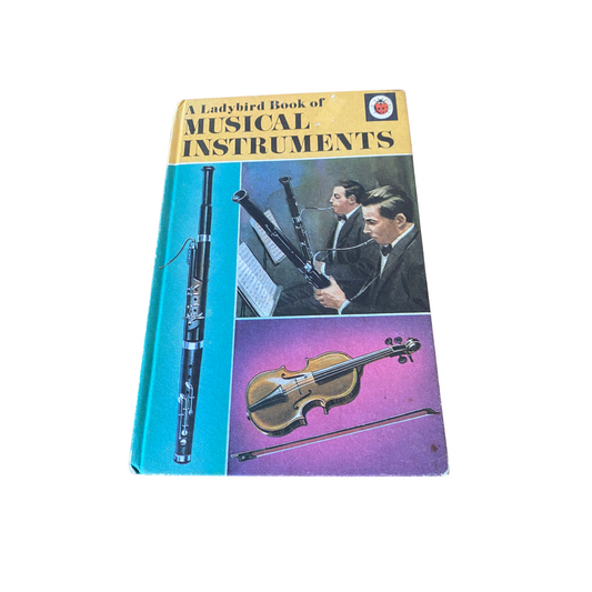 Vintage 1970s ladybird book, A ladybird book of Musical Instruments. Series 662