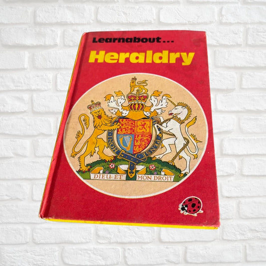 Learnabout…Heraldry. 1970s Vintage Ladybird Book. Series 633