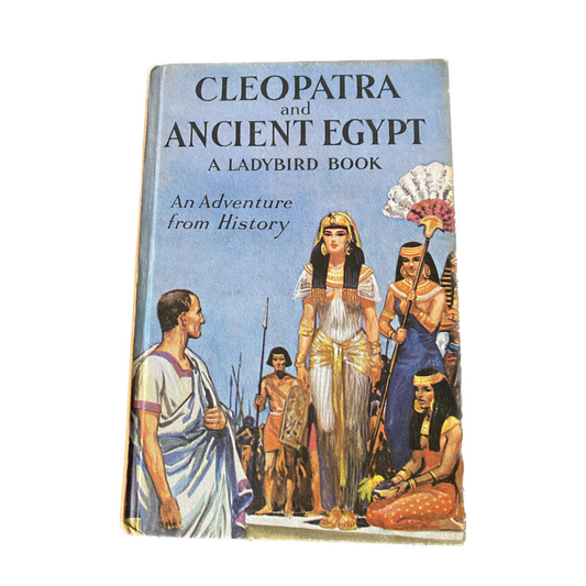 Vintage 1960s Ladybird Book - Cleopatra and Ancient Egypt - Series 561