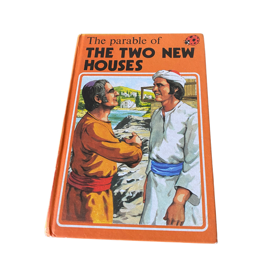 Vintage 1970s ladybird book, The Parable of The Two New Houses . Series 606A
