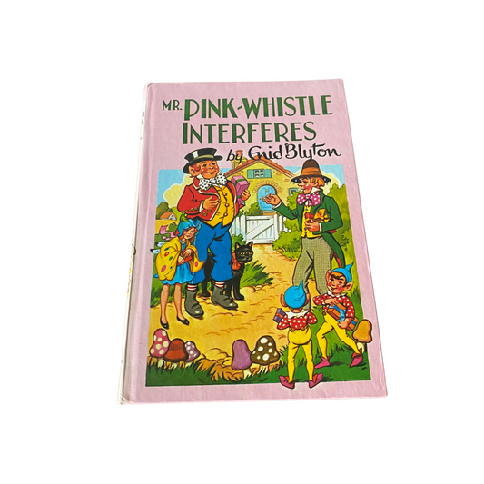 Mr Pink Whistle Interferes by Enid Blyton. 70s vintage Dean & son hardback book. Great gift nostalgic/ children’s gift idea