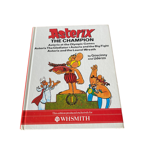 Asterix the Champion a collection of Asterix stories 