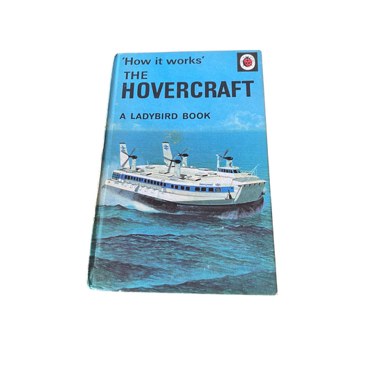 Vintage 1970s ladybird book, The Hovercraft , How it Works. Series 654