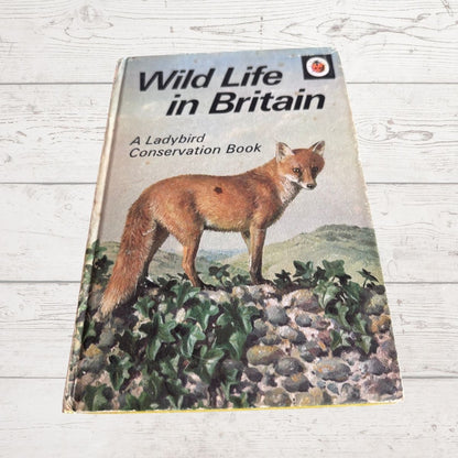 Vintage 1970s book, Wild Life in Britain. A Ladybird  Conservation Book. Series 727