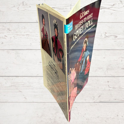 An Easy to Make Godey Doll by G.P Jones. A Vintage Doll Making Book