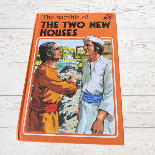 Vintage 1970s ladybird book, The Parable of The Two New Houses . Series 606A