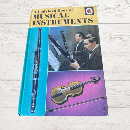 Vintage 1970s ladybird book, A ladybird book of Musical Instruments. Series 662