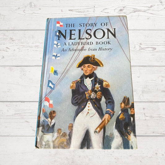 Vintage 1960s ladybird book, Nelson  , An Adventure from History. Series 561