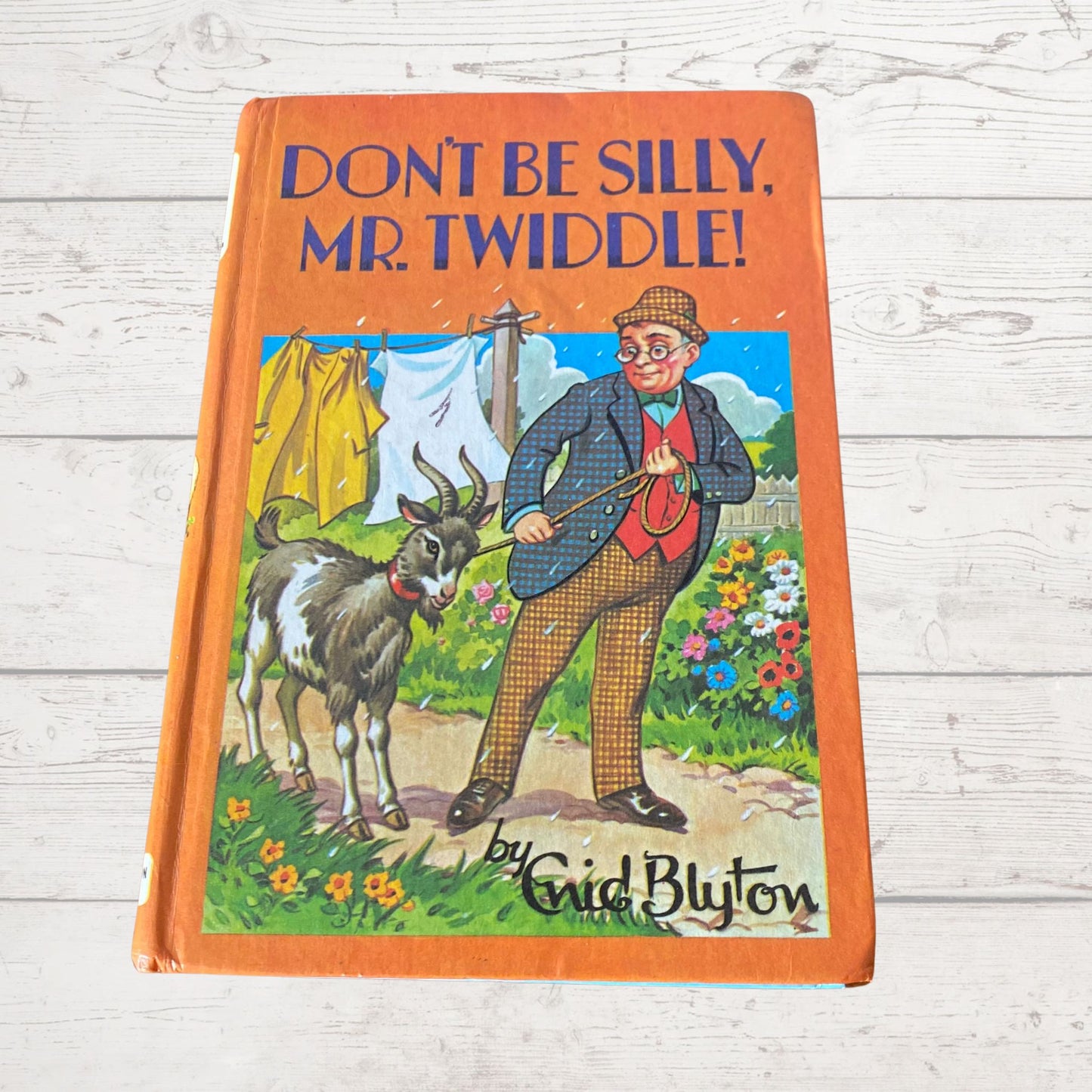 Vintage 1970s Hardback Book by Enid Blyton - Don’t be Silly, Mr Twiddle .Great nostalgic/children’s gift idea