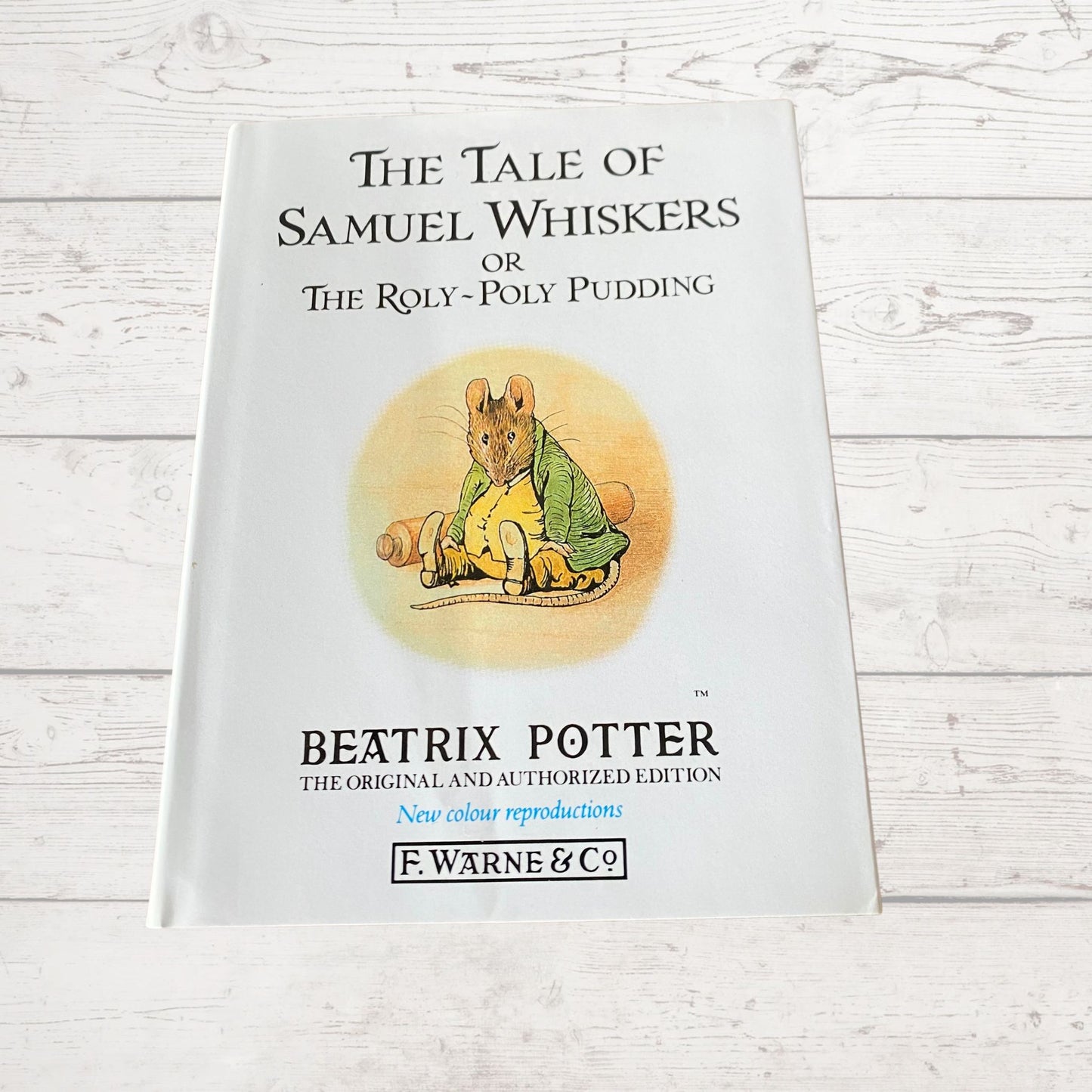 The Tale of Samuel Whiskers or The Roly - Poly Pudding. Vintage Beatrix Potter book. 1987 edition.