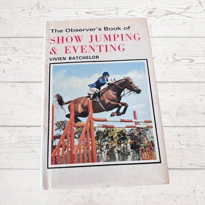 The Observer’s book of Show Jumping and Eventing on a white background 