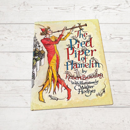 The Pied Piper of Hamelin by Robert Browning. Illustrated Hardback Vintage Book. Great Gift Idea