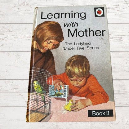 Learning with Mother. Book 3. Vintage 1970s Ladybird Book. Series 702 . Great Gift