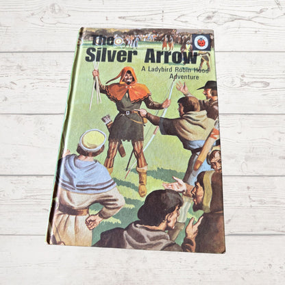 The Silver Arrow. A Ladybird Robin Hood Adventure. 1970s Vintage Book.Series 549. Great gift idea