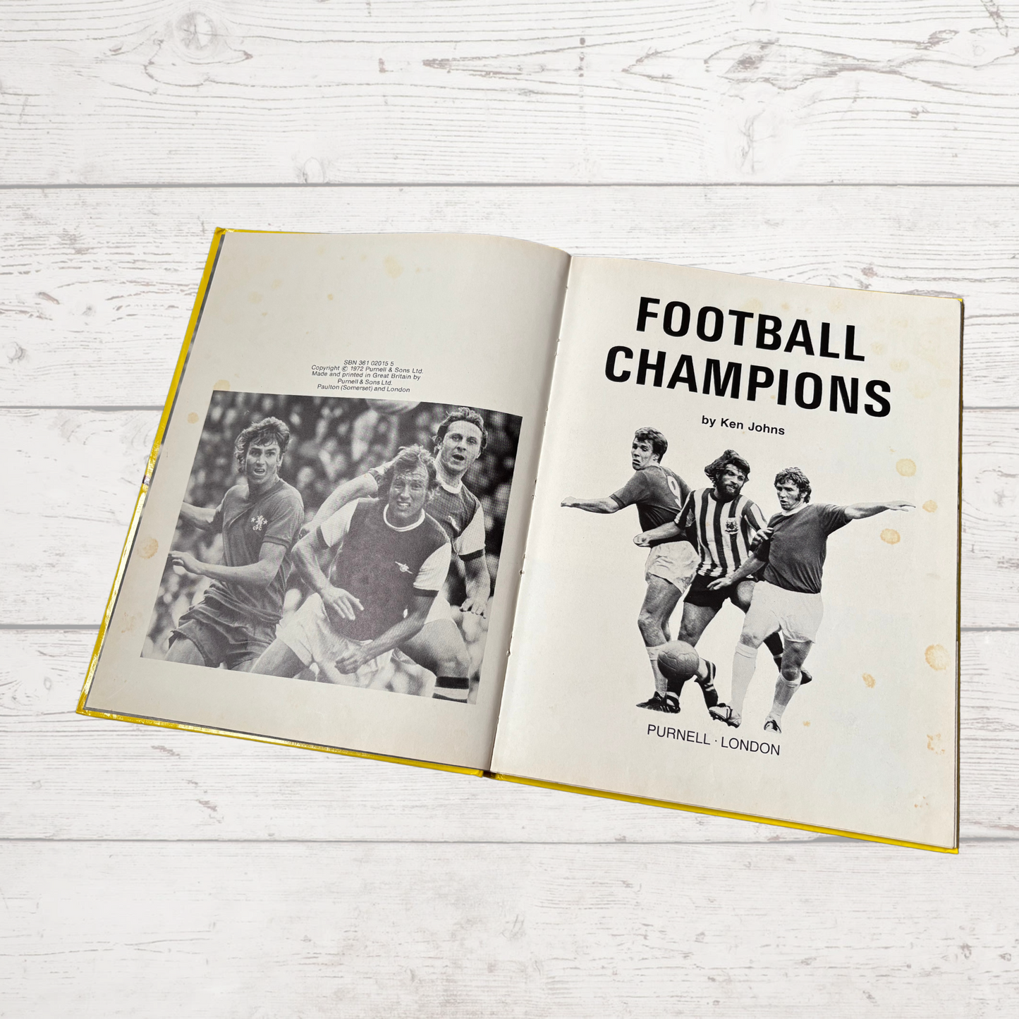 Vintage 1970s Hardback Football Book: Football Champions 1972.Great nostalgic Gift Idea