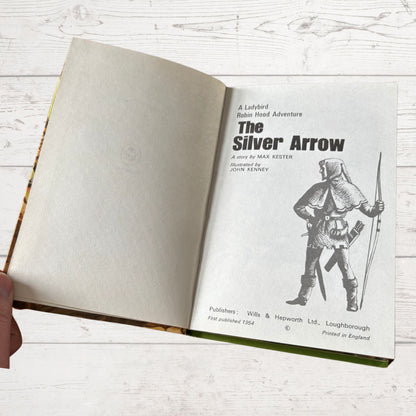 The Silver Arrow. A Ladybird Robin Hood Adventure. 1970s Vintage Book.Series 549. Great gift idea