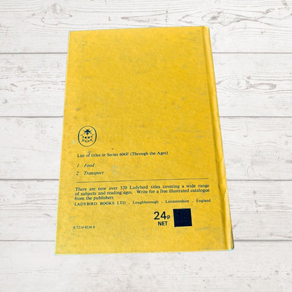 Vintage 1970s ‘ Through the Ages’ Ladybird Book. Transport. Series 606F. Great Gift Idea