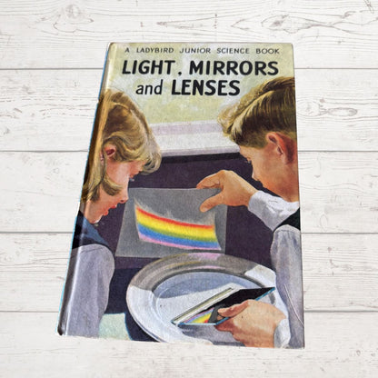 Vintage 1960s ladybird book, Junior Science Book: Lights. Mirrors and Lenses. Series 621