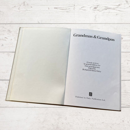 Grandmas and Grandpas. A 1980s Vintage Gift Book written and illustrated by Children.Great Gift Idea