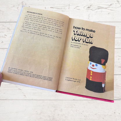 How to Make Things for Fun. Vintage Ladybird Book. Series 633. Great Gift Idea