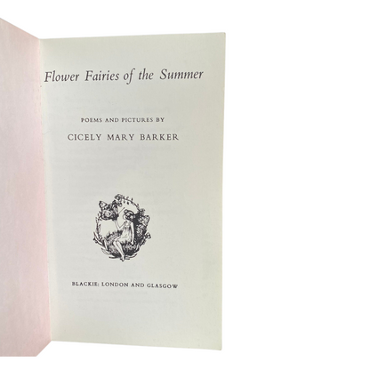 Flower Fairies of the Summer, 1970s edition by Cicely M Barker. Great gift idea